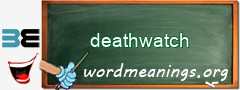 WordMeaning blackboard for deathwatch